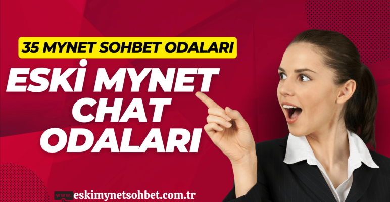 35 Mynet Sohbet Eski